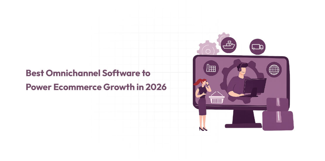 Best Omnichannel Software