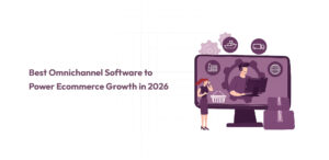 Best Omnichannel Software