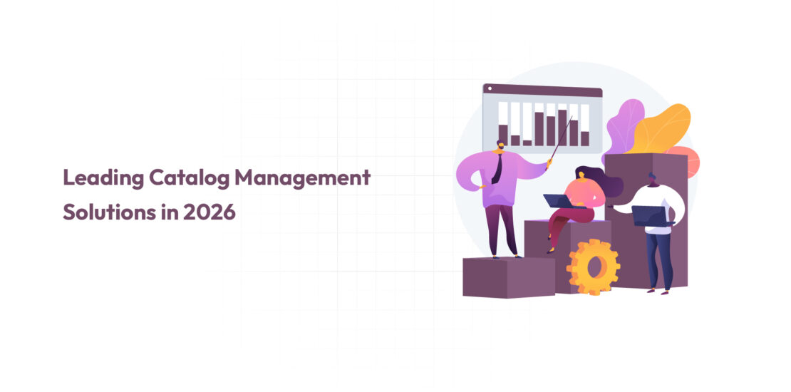Leading catalog management solutions