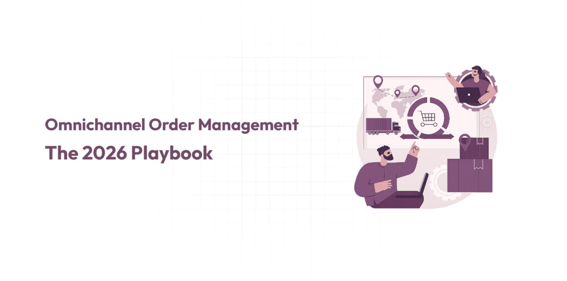 Omnichannel Order Management