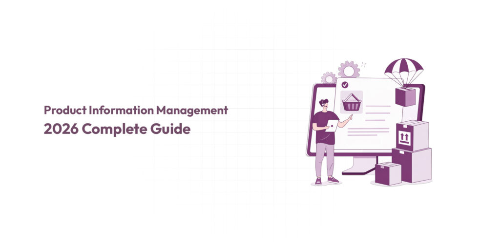 Product Information Management-2026 Complete Guide