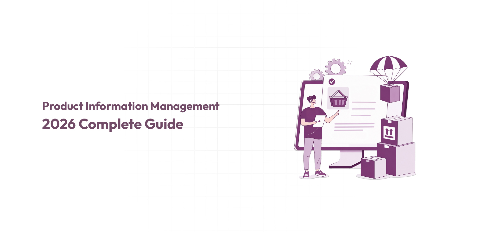 Product Information Management (PIM) Explained [2026]