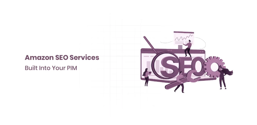 Amazon SEO Services Built Into Your PIM: How OdooPIM Optimizes Listings at Scale