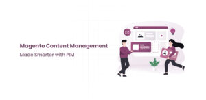 Magento Content Management