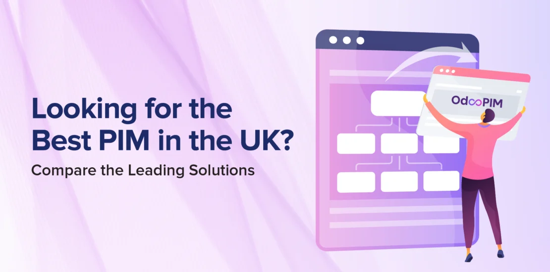 Looking for the Best PIM in the UK