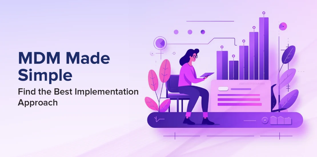 MDM Implementation