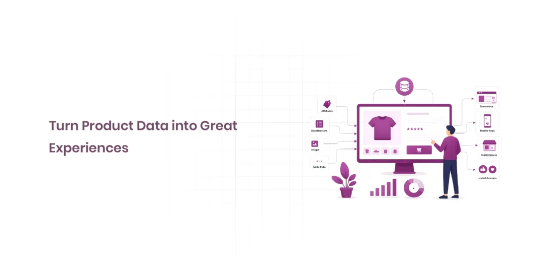 Turn Product Data into Great Experiences