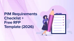 PIM Requirements Checklist