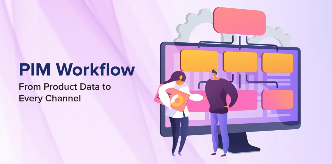 PIM Workflow